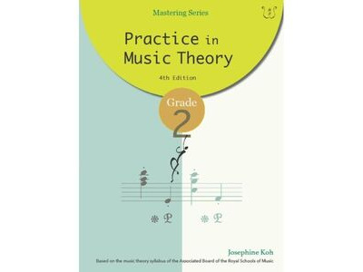 Wells Music Practice in Music Theory: Grade 2 (4th Edition)