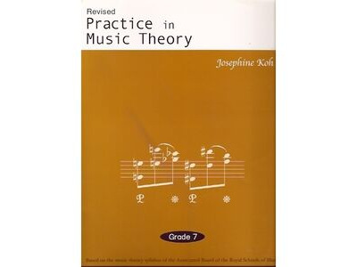 Wells Music Practice in Music Theory: Grade 7 (Revised Edition)